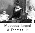  Madessa, Lionel and Thomas Wolfe, Jr.