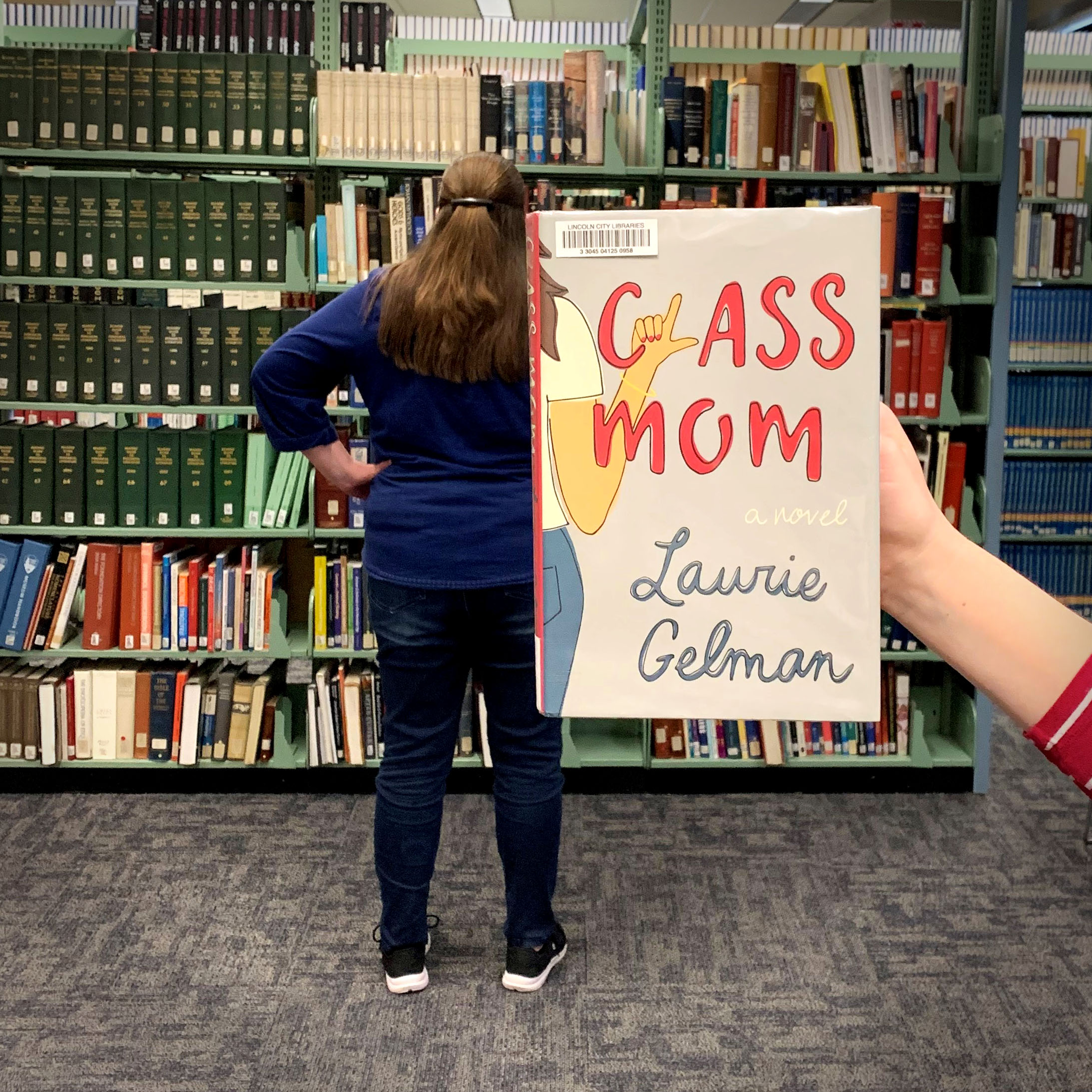 Book Face Friday photo "Class Mom" by Laurie Gelman