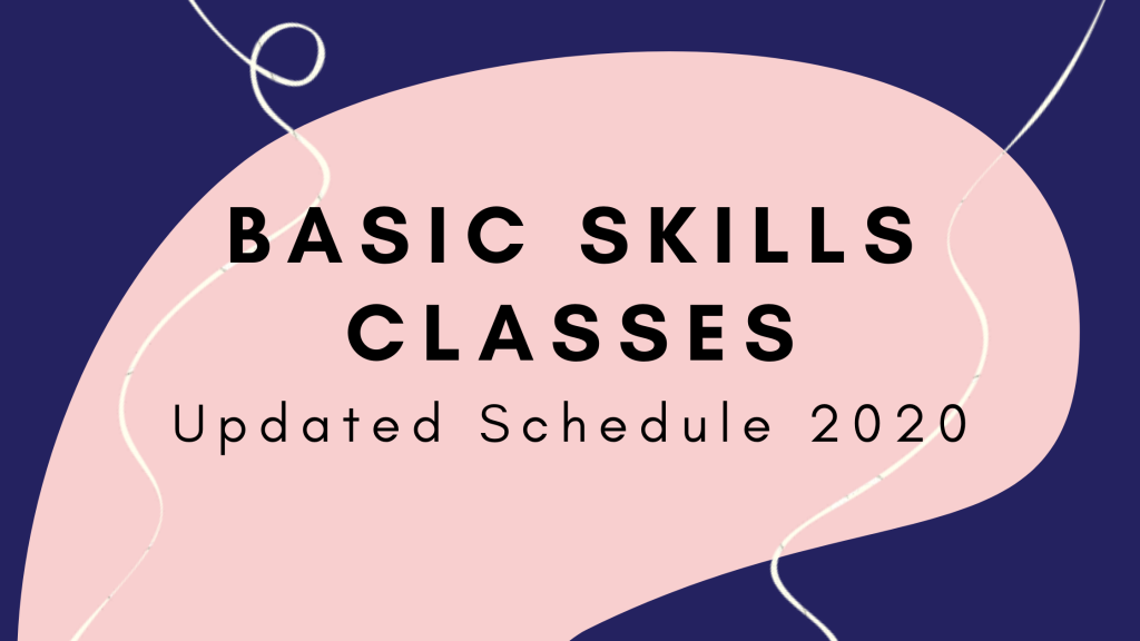 Blue background with a pink circle. Text reads "basic skills classes updated schedule 2020"