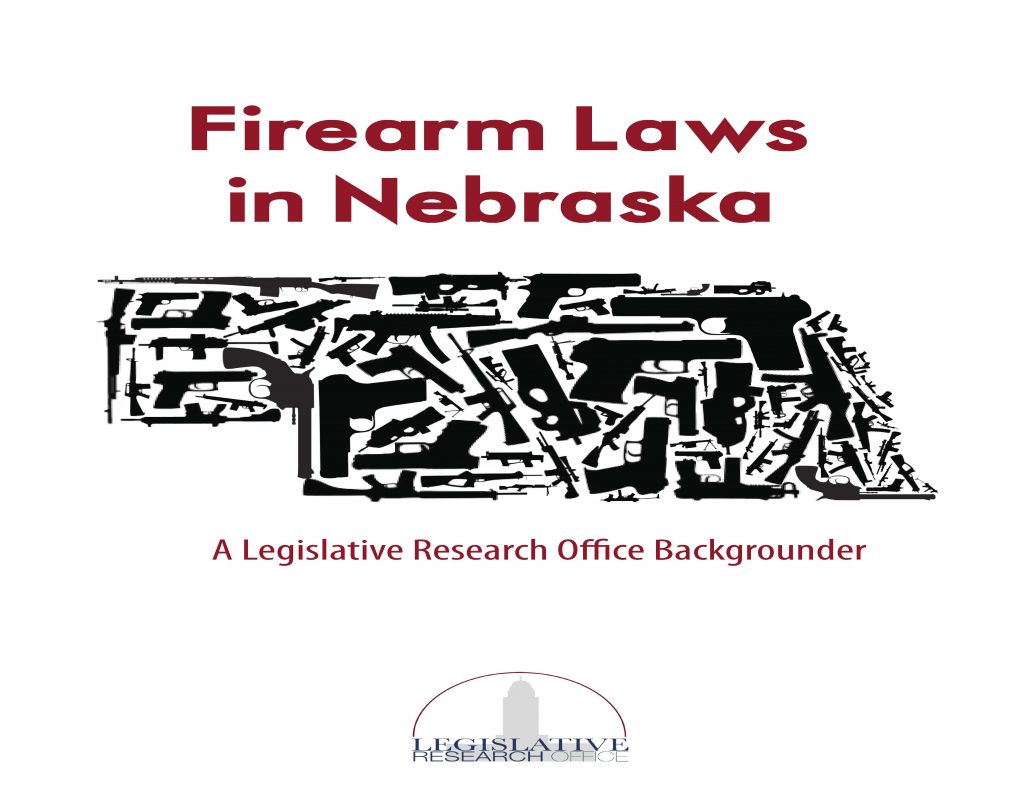 doc-spot-firearm-laws-in-nebraska-a-legislative-research-office