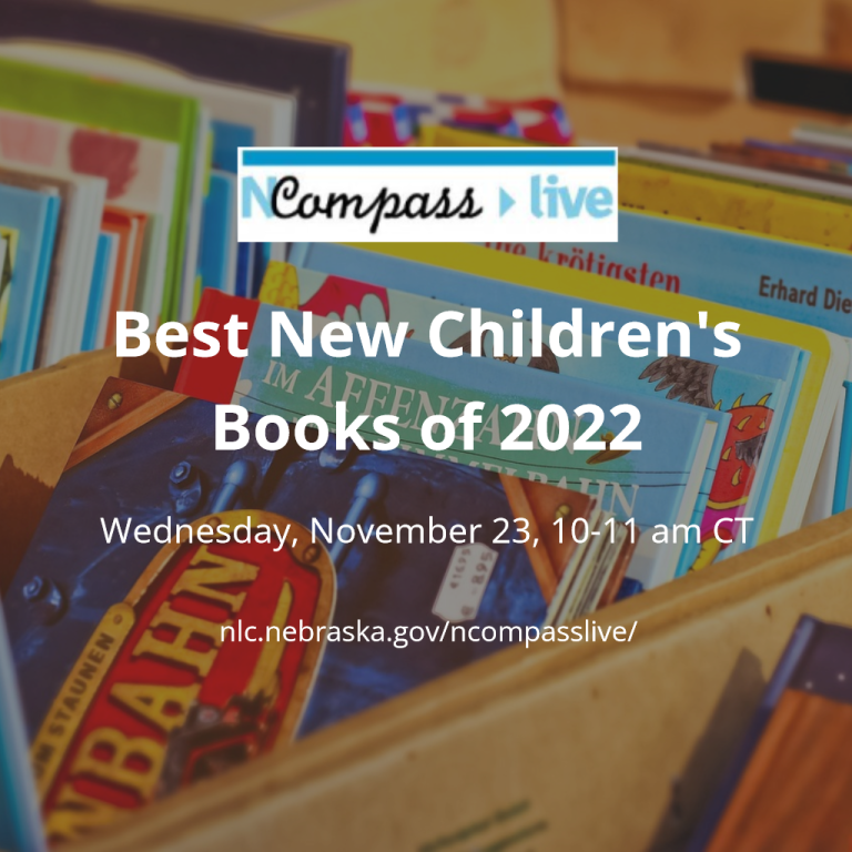 Live Best New Children’s Books of 2022 Nebraska Library